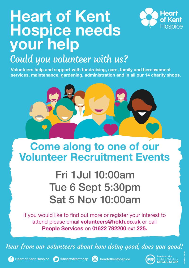 Heart of Kent Hospice volunteer recruitment event poster - text below